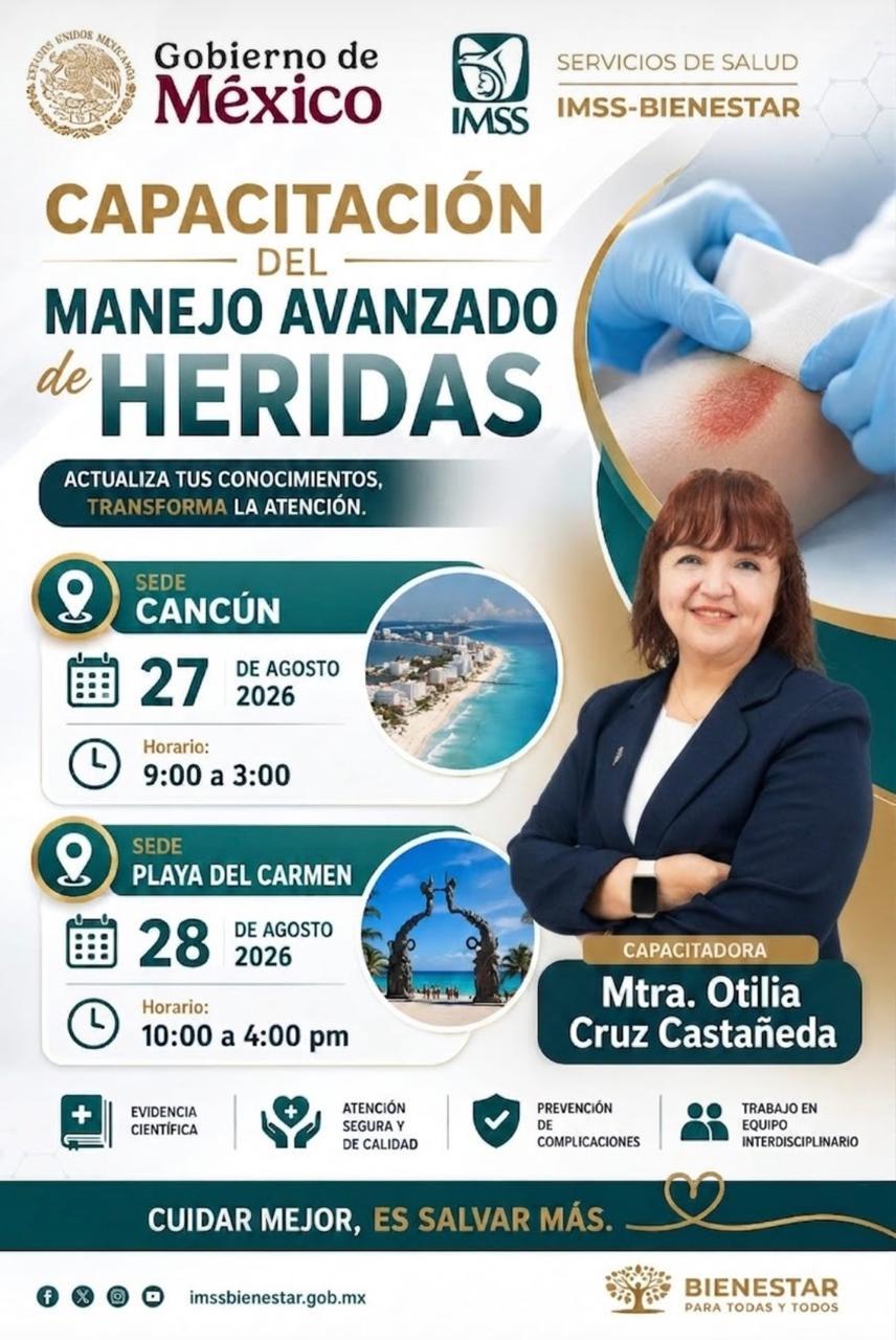 Capacitación del Manejo Avanzado de Heridas en Cancún y Playa del Carmen