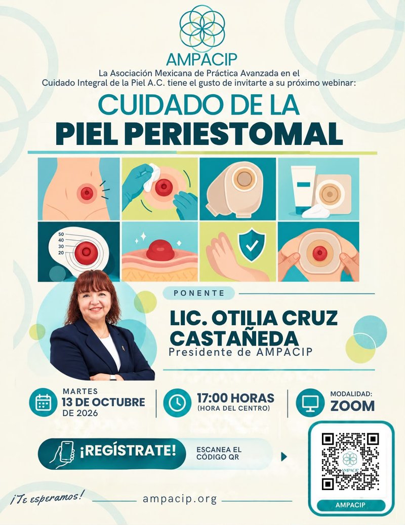 Webinar: Cuidado de la Piel Periestomal — Lic. Otilia Cruz Castañeda — 13 de octubre 2026, 17:00 h (Zoom) — AMPACIP